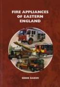 Fire Appliances of Eastern England