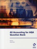 AS Accounting for AQA Question Bank