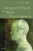 Acupuncture for New Practitioners