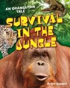 Survival in the Jungle