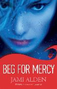 Beg for Mercy: Dead Wrong Book 1 (A Gripping Serial Killer Thriller)