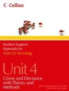 Aqa A2 Sociology Unit 4: Crime and Deviance with Theory and Methods