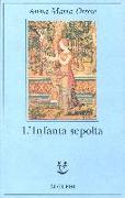 L'Infanta sepolta