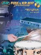 Funk & Hip-Hop Drumming: Private Lessons Series [With CD (Audio)]