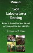 Manual of Soil Laboratory Testing.Permeability, Shear Strength and Compressibility Tests