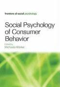 Social Psychology of Consumer Behavior