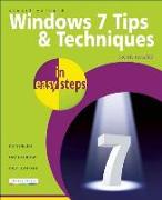 Windows 7 Tips & Techniques in Easy Steps: Secrets Revealed