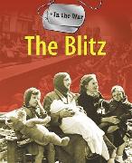 In the War: The Blitz