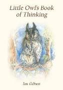 Little Owl's Book of Thinking