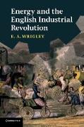 Energy and the English Industrial Revolution