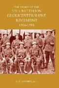 Story of the 2/5th Battalion the Gloucestershire Regiment 1914-1918