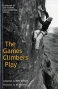 The Games Climbers Play