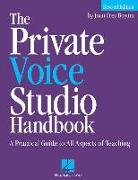 The Private Voice Studio Handbook: A Practical Guide to All Aspects of Teaching