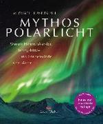 Mythos Polarlicht