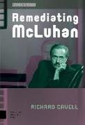 Remediating McLuhan