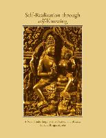 Self-Realization Through Self-Knowing: A New Hindu Enquiry Into Dharma and Moksha