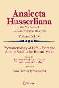 Phenomenology of Life - From the Animal Soul to the Human Mind