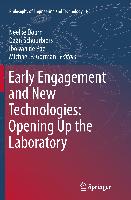 Early engagement and new technologies: Opening up the laboratory