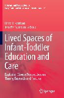 Lived Spaces of Infant-Toddler Education and Care