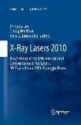 X-Ray Lasers 2010