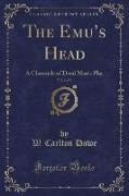 The Emu's Head, Vol. 2 of 2