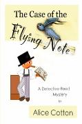 The Case of the Flying Note