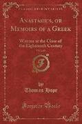 Anastasius, or Memoirs of a Greek, Vol. 2 of 2