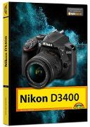 Nikon D3400 - Das Handbuch zur Kamera