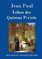Leben des Quintus Fixlein
