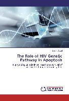 The Role of HIV Genetic Pathway in Apoptosis