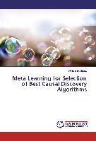 Meta Learning for Selection of Best Causal Discovery Algorithms