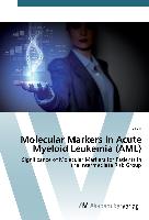 Molecular Markers in Acute Myeloid Leukemia (AML)