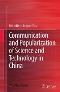 Communication and Popularization of Science and Technology in China