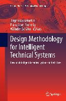 Design Methodology for Intelligent Technical Systems