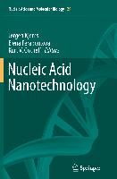 Nucleic Acid Nanotechnology