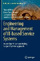 Engineering and Management of IT-based Service Systems