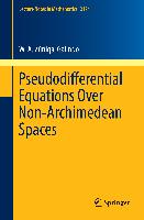 Pseudodifferential Equations Over Non-Archimedean Spaces