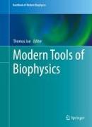 Modern Tools of Biophysics