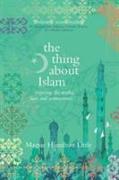 The Thing About Islam