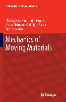 Mechanics of Moving Materials