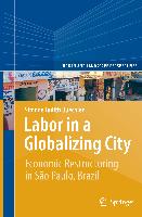 Labor in a Globalizing City