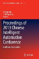 Proceedings of 2013 Chinese Intelligent Automation Conference