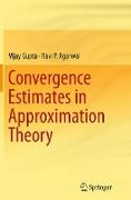 Convergence Estimates in Approximation Theory