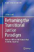 Reframing the Transitional Justice Paradigm