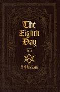 The Eighth Day: Vol.1