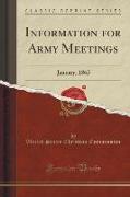 Information for Army Meetings: January, 1865 (Classic Reprint)