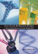 Past Truth & Present Poetry: Medical Discoveries and the People Behind Them