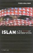 Islam and the Myth of Confrontation: Religion and Politics in the Middle East