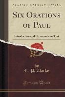 Six Orations of Paul