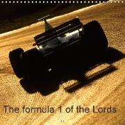 The formula 1 of the Lords (Wall Calendar 2017 300 × 300 mm Square)